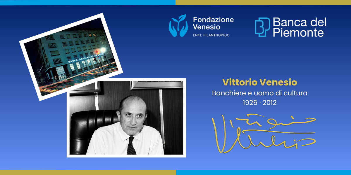 Vittorio Venesio, banchiere e uomo di cultura